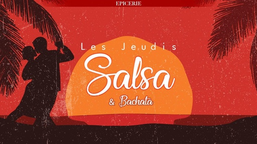 Les jeudis Salsa & Bachata