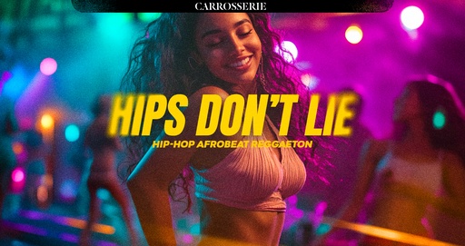 Hips don't lie