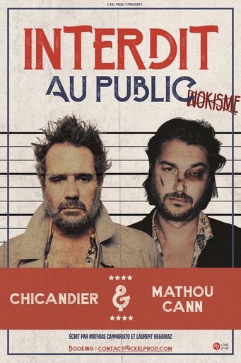 Interdit au Public - Chicandier & Mathou Cann