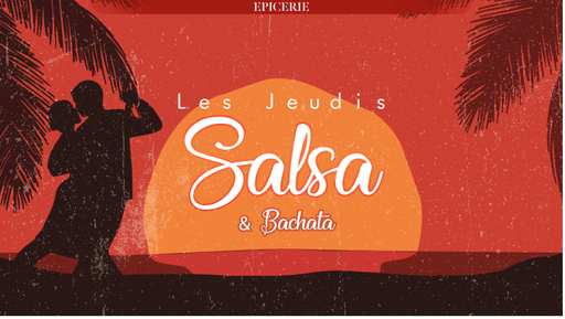 Les jeudis Salsa & Bachata