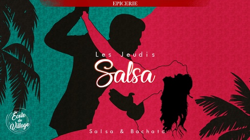 Les Jeudis Salsa & Bachata
